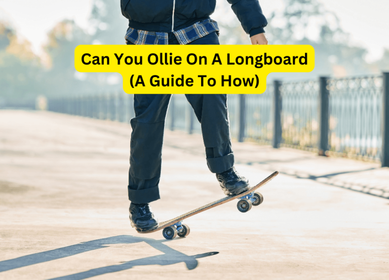 Can You Ollie On A Longboard (A Guide To How)