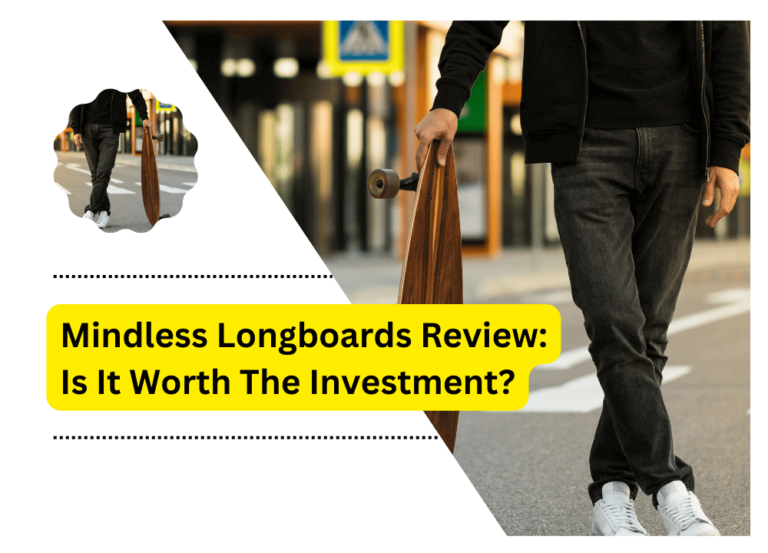 Mindless Longboards Review: Is It Worth The Investment?
