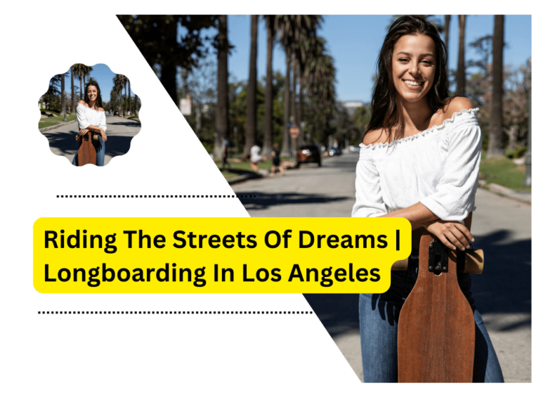 Riding The Streets Of Dreams | Longboarding In Los Angeles